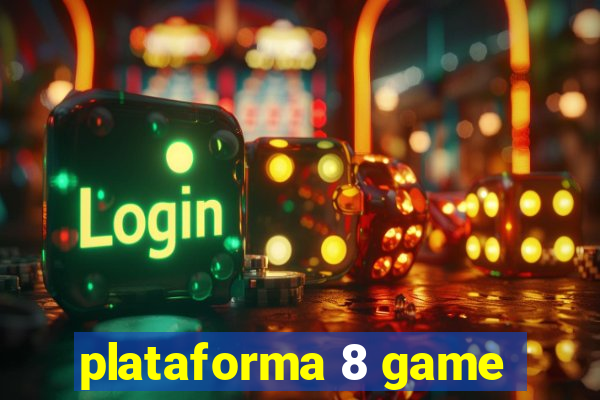 plataforma 8 game